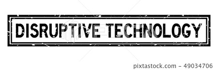 Grunge black disruptive technology word stamp 49034706