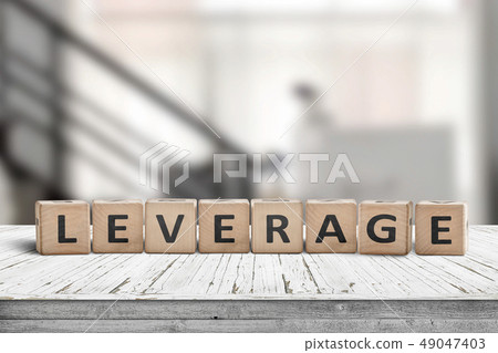 Leverage sign in a office environment 49047403