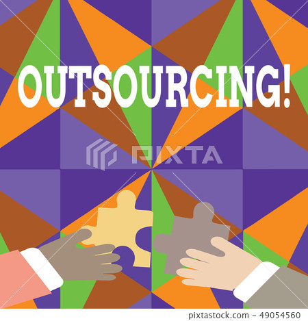 Handwriting text Outsourcing. Concept meaning Handwriting text Outsourcing. Concept meaning 49054560