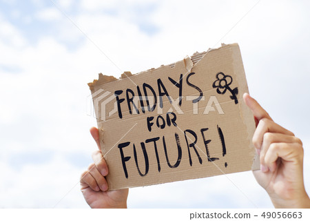 text fridays for future in a brown signboard text fridays for future in a brown signboard 49056663