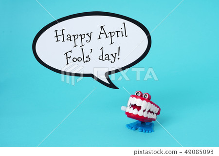 funny denture and text happy april fools day 49085093