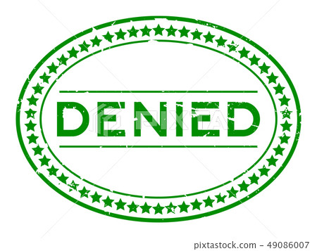 Grunge green denied word oval rubber seal stamp Grunge green denied word oval rubber seal stamp 49086007