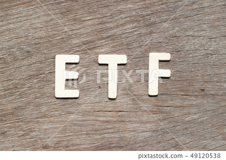 Alphabet letter in word ETF 49120538