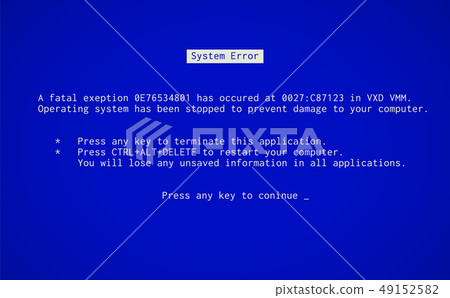 Blue Screen of Death. Operating system crash error 49152582