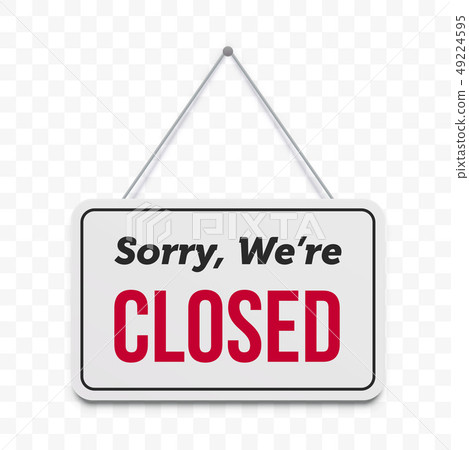 Closed door sign. sorry we are closed signboard - Stock Illustration ...