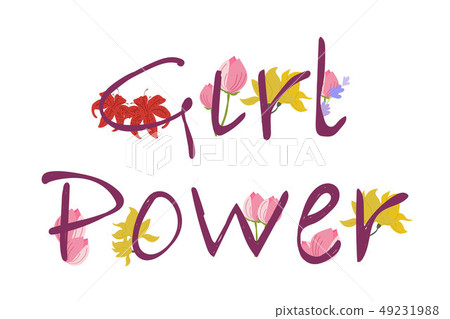 Woman motivational slogan. Girl Power. Woman motivational slogan. 49231988