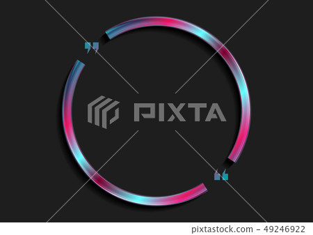 Holographic quote speech bubble circle frame Holographic quote speech bubble circle frame 49246922