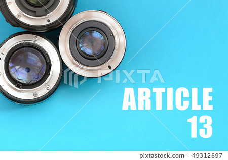 Several photographic lenses and article 13 49312897