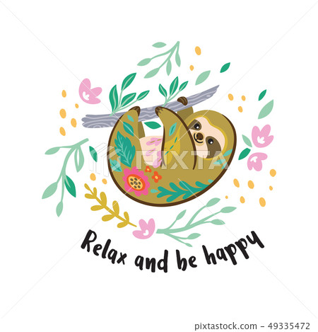 Relax and be happy. Cute vector sloth bear animal character hanging on the branch. Vector Relax and be happy. Cute vector sloth bear animal character hanging on the branch. Vector 49335472