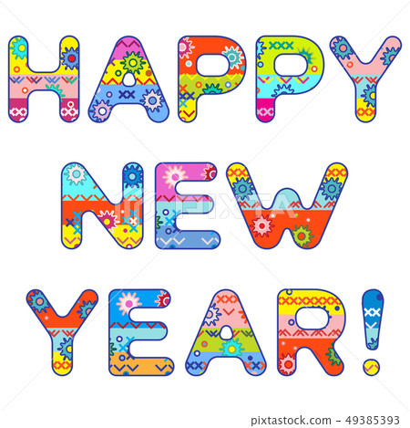 Patterned inscription Happy New Year Patterned inscription Happy New Year 49385393
