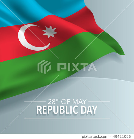 Azerbaijan happy republic day greeting card, Azerbaijan happy republic day greeting card, 49411096