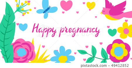 Happy pregnancy card. Baby shower invitation. Happy pregnancy card. Baby shower invitation. 49412852
