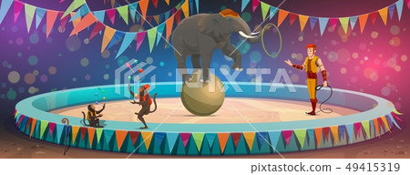 Big top circus arena, elephant on ball and monkeys Big top circus arena, elephant on ball and monkeys 49415319