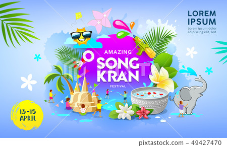 Happy Amazing Songkran festival Thailand vector Happy Amazing Songkran festival Thailand vector 49427470