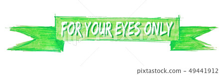 for your eyes only ribbon for your eyes only ribbon 49441912