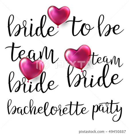 Bachelorette Party Vector. Text Bachelorette Invitation. Wedding Woman Banner. Hen Girl 49450887