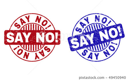 Grunge SAY NO! Scratched Round Watermarks Grunge SAY NO! Scratched Round Watermarks 49450940