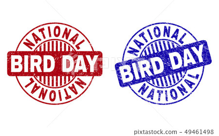 Grunge NATIONAL BIRD DAY Scratched Round Stamp Seals 49461498