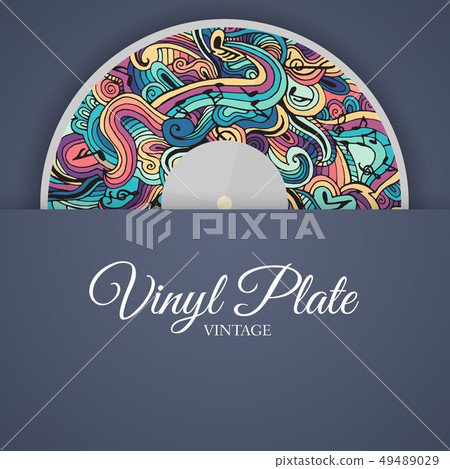 Retro hand drawn abstract vinyl plate. 49489029