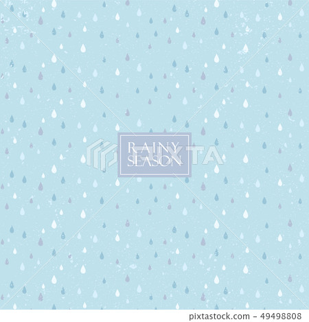 Rainy season pattern vector. Water drop background 49498808