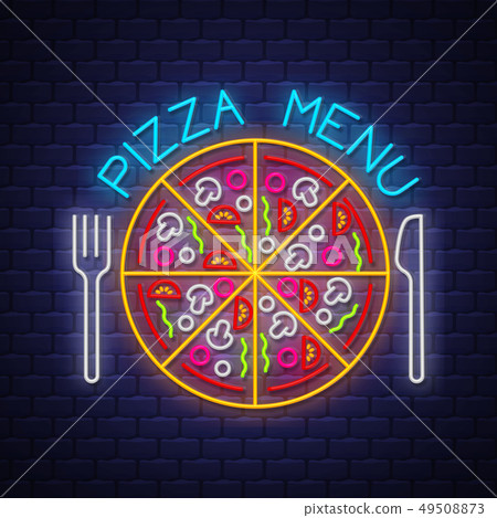 Pizza Menu - Neon Sign Vector on brick wall Pizza Menu - Neon Sign Vector on brick wall 49508873