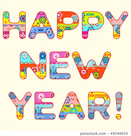 Patterned inscription Happy New Year Patterned inscription Happy New Year 49540650