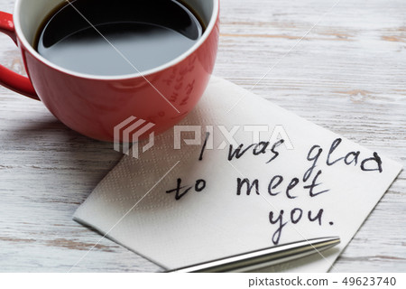 Romantic message written on napkin Romantic message written on napkin 49623740