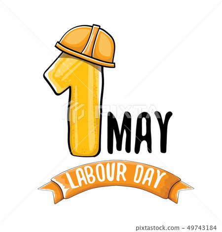 Cartoon Happy labour day vector label isolated on white. vector happy labor day background or banner 49743184