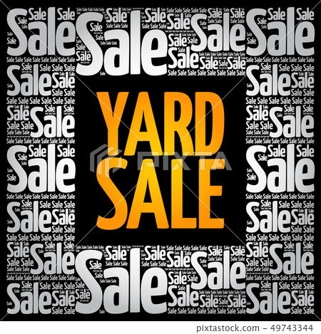 YARD SALE word cloud collage YARD SALE word cloud collage 49743344