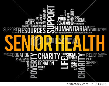 Senior health word cloud collage Senior health word cloud collage 49743363