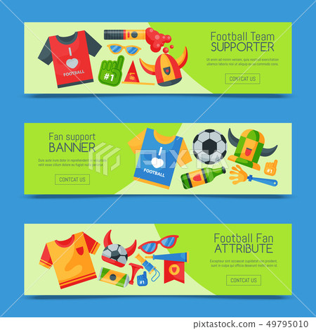 Football team supporter set of banners vector illustration. Soccer sport fan attribute, rooter buff Football team supporter set of banners vector illustration. Soccer sport fan attribute, rooter buff 49795010