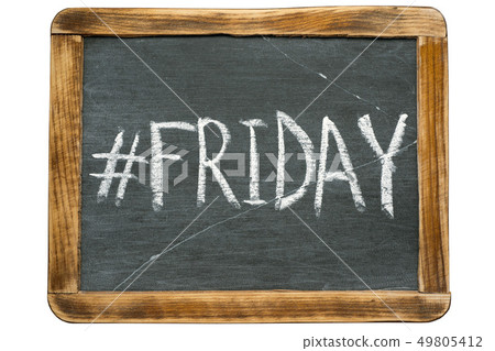 Friday hashtag 49805412
