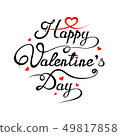 Happy Valentines Day romantic greeting card illustration 49817858