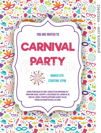 Layout of Carnaval Party invitation with colorful Layout of Carnaval Party invitation with colorful 49926462