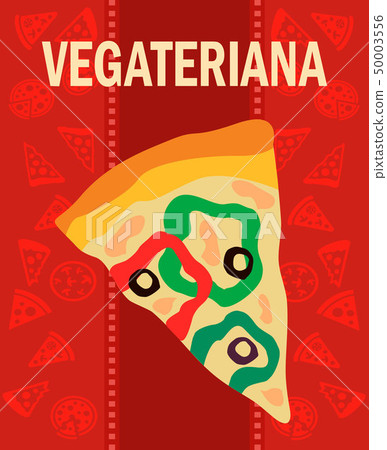 Tasty Vegetariana Pizza Slice Flat Vector Poster Tasty Vegetariana Pizza Slice Flat Vector Poster 50003556