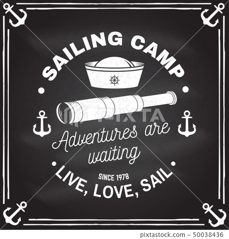 Summer sailing camp badge. Vector. Concept for shirt, print, stamp or tee. Vintage typography design Summer sailing camp badge. Vector. Concept for shirt, print, stamp or tee. Vintage typography design 50038436