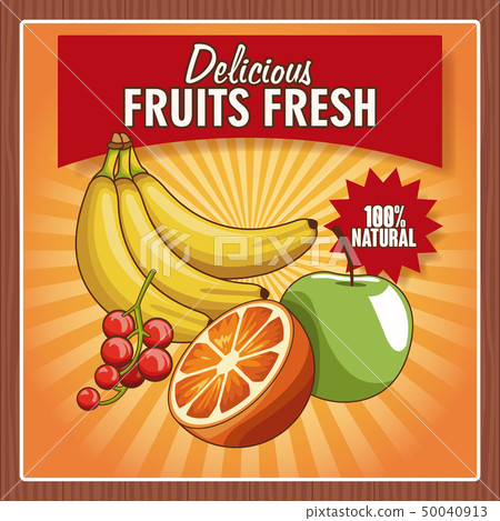 Delicious fruits fresh poster 50040913