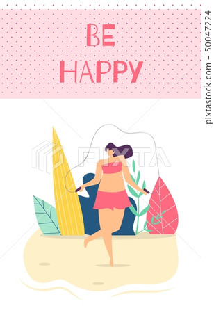 Be Happy Woman Motivation Text Flat Cartoon Card Be Happy Woman Motivation Text Flat Cartoon Card 50047224