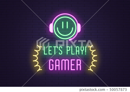 Neon composition of headline Lets Play Gamer. Art Neon composition of headline Lets Play Gamer. Art 50057873