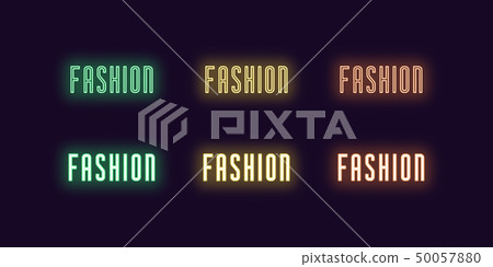 Neon icon set of word Fashion. Glowing neon text Neon icon set of word Fashion. Glowing neon text 50057880