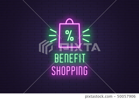 Neon composition of headline Benefit Shopping Sale Neon composition of headline Benefit Shopping Sale 50057906