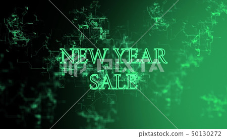 Digital network. Sign "New Year Sale" Digital network. Sign "New Year Sale" 50130272