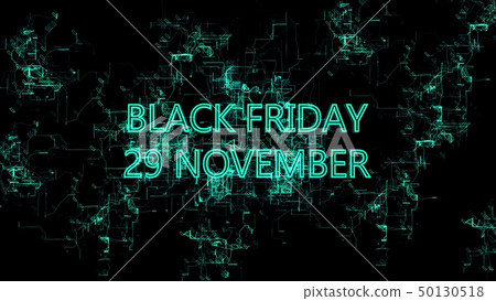 Digital network. Sign "Black Friday 29 November" Digital network. Sign "Black Friday 29 November" 50130518