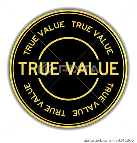 Black and gold color word true value round sticker Black and gold color word true value round sticker 50142260