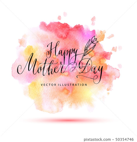 Happy mother day vector watercolor card. Happy mother day vector watercolor card. 50354746