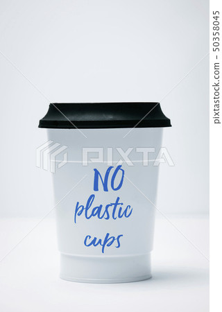 plastic cup and text no plastic cups 50358045