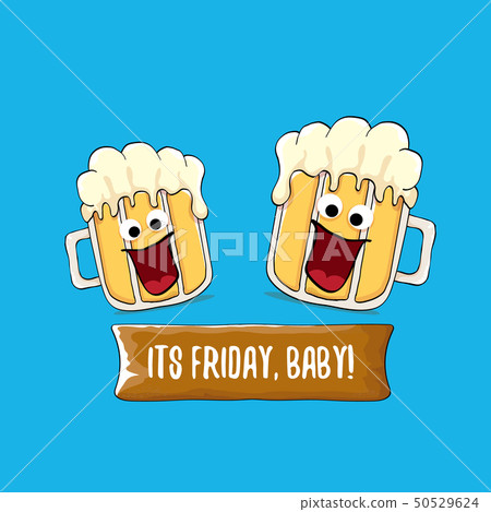 Its friday baby vector concept illustration with funky beer character isolated on blue background Its friday baby vector concept illustration with funky beer character isolated on blue background 50529624