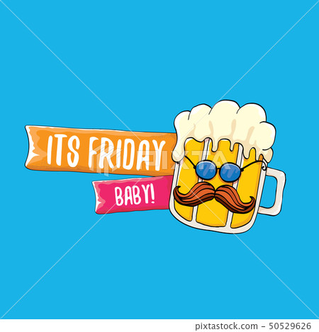 Its friday baby vector concept illustration with funky beer character isolated on blue background 50529626