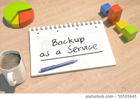Backup as a Service Backup as a Service 50585645