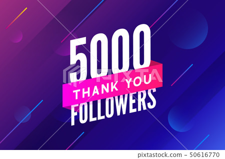 5000 followers vector. Greeting social card thank you followers. Congratulations 5k follower design 50616770